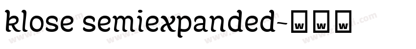klose semiexpanded字体转换